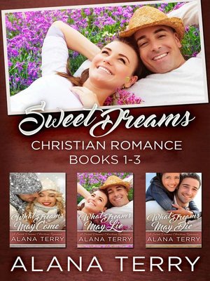 cover image of Sweet Dreams Christian Romance (Books 1-3)